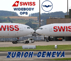 SWR ZRH-GVA widebody ops - given for completing SWR ZRH-GVA widebody ops